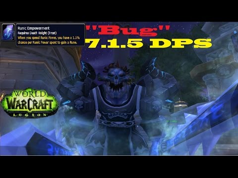 7.1.5 Runic Empowerment "Bug" - Frost DK Discussion