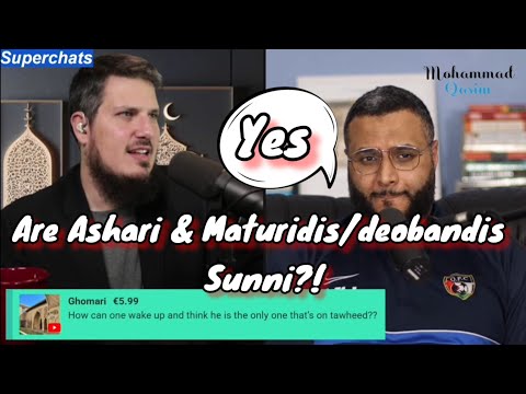 Are Ashari & Maturidis/deobandis Sunni?! | Mohammed Hijab