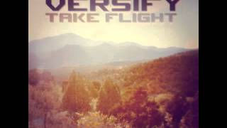 Versify: Take Flight (Explicit Version)