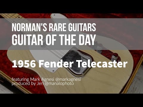 Norman's Rare Guitars - Guitar of the Day: 1956 Fender Telecaster