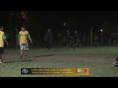 COPA DE ORO SUB 15 - DIEGO DE ROJAS CAMPEON