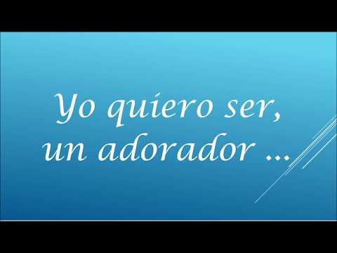 Adorar  - Alejandro del Bosque (Letra)