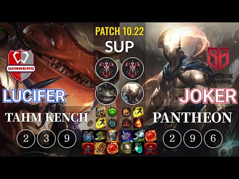 WNS Lucifer Tahm Kench vs SB joker Pantheon Sup - KR Patch 10.22