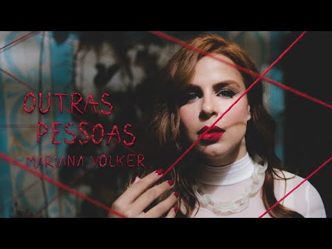 Mariana Volker - Outras Pessoas (visualizer e lyric vídeo)