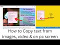 How to copy text from YouTube videos | Copy any text on image, video & PC screen