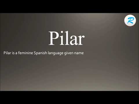 How to pronounce Pilar Name