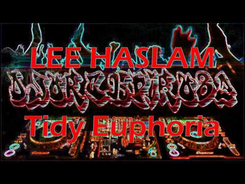LEE HASLAM -  TIDY EUPHORIA cd 1