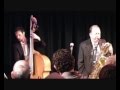 ALAN BARNES WITH THE DAVID NEWTON TRIO.