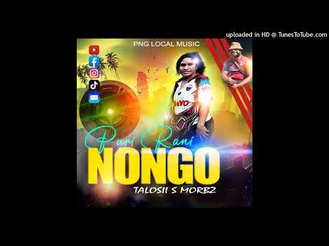 PURI RANI NONGO(DESSY)_Talosii S Morbz(PNG Local Music).