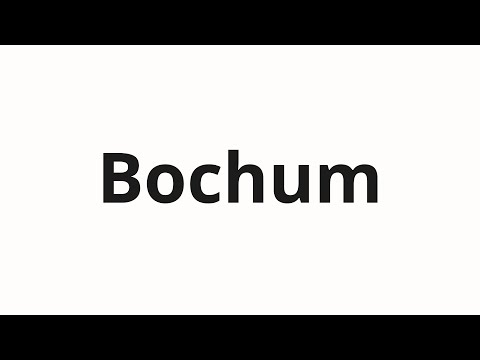 How to pronounce Bochum