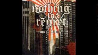 Nothing To Regret - End of faith