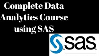 Data Analytics using SAS Complete Course (5 hours) | Data Science