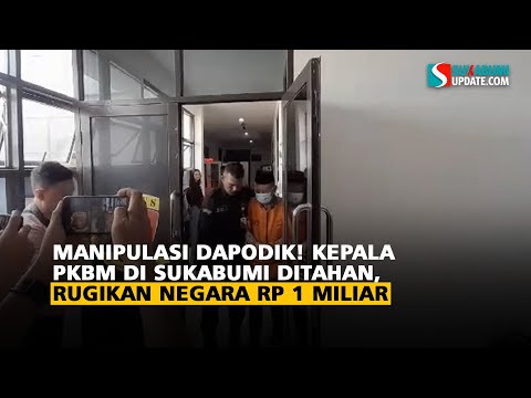 Manipulasi Dapodik! Kepala PKBM di Sukabumi Ditahan, Rugikan Negara Rp 1 Miliar