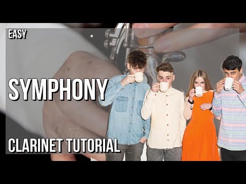 SUPER EASY: How to play Symphony  by Clean Bandit ft Zara Larsson on Clarinet (Tutorial)