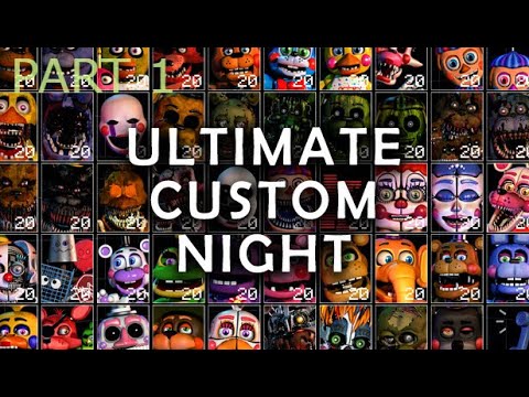 COMO COUNTERAR TODOS OS ANIMATRONICS! (Part 1) - Ultimate Custom Night
