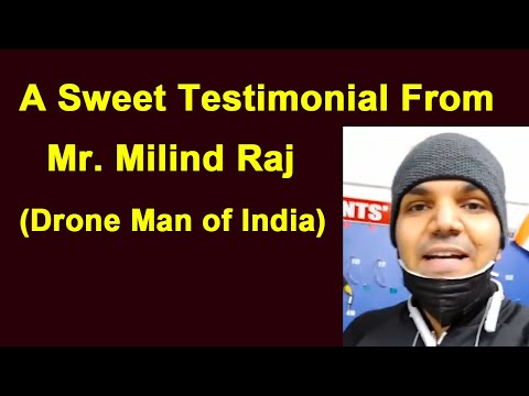 A Sweet Testimonial From Mr. Milind Raj | Drone Man of India | ChocoDip