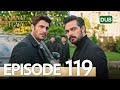 Amanat (Legacy) - Episode 119 | Urdu Dubbed | Season 1 [ترک ٹی وی سیریز اردو میں ڈب]