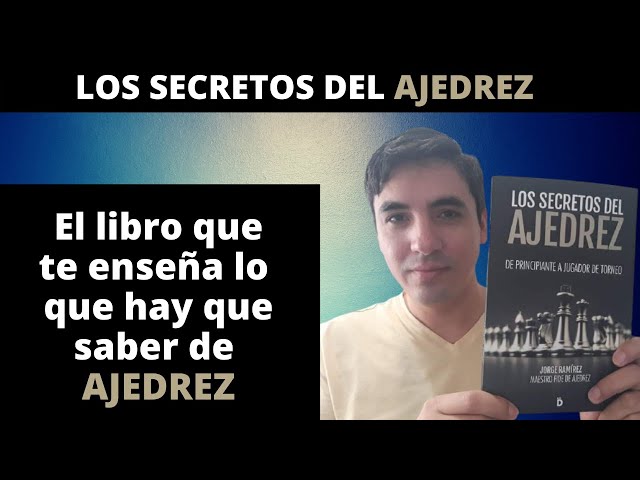Vídeo relacionado con Los secretos del ajedrez: de principiante a jugador de torneo.