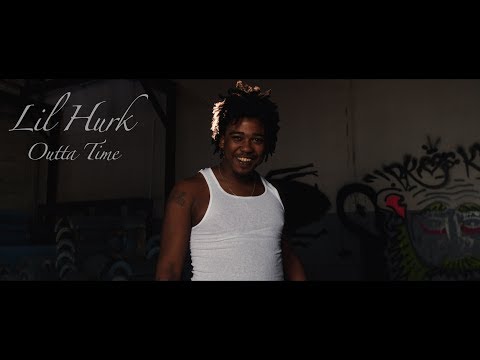 Lil Hurk- Outta Time (Shot by @Athetradic )