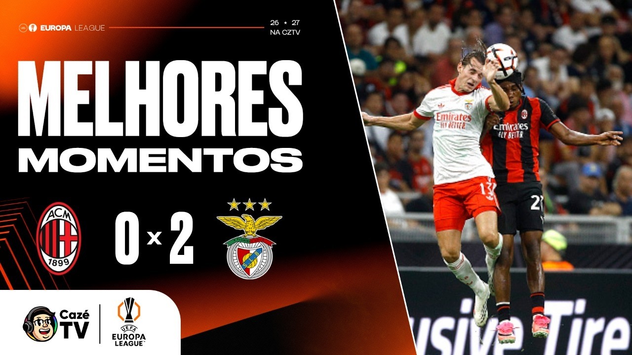 MELHORES MOMENTOS: MILAN 0 X 2 BENFICA | EUROPA LEAGUE 26/27 | 1ª RODADA