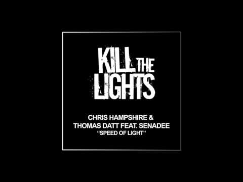 Chris Hampshire & Thomas Datt Feat. Senadee - Speed Of Light (Mix Sampler)