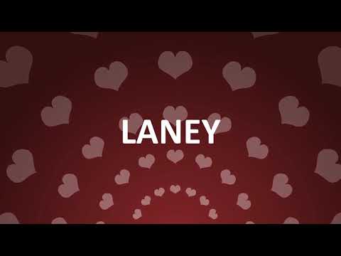 HAPPY BIRTHDAY LANEY