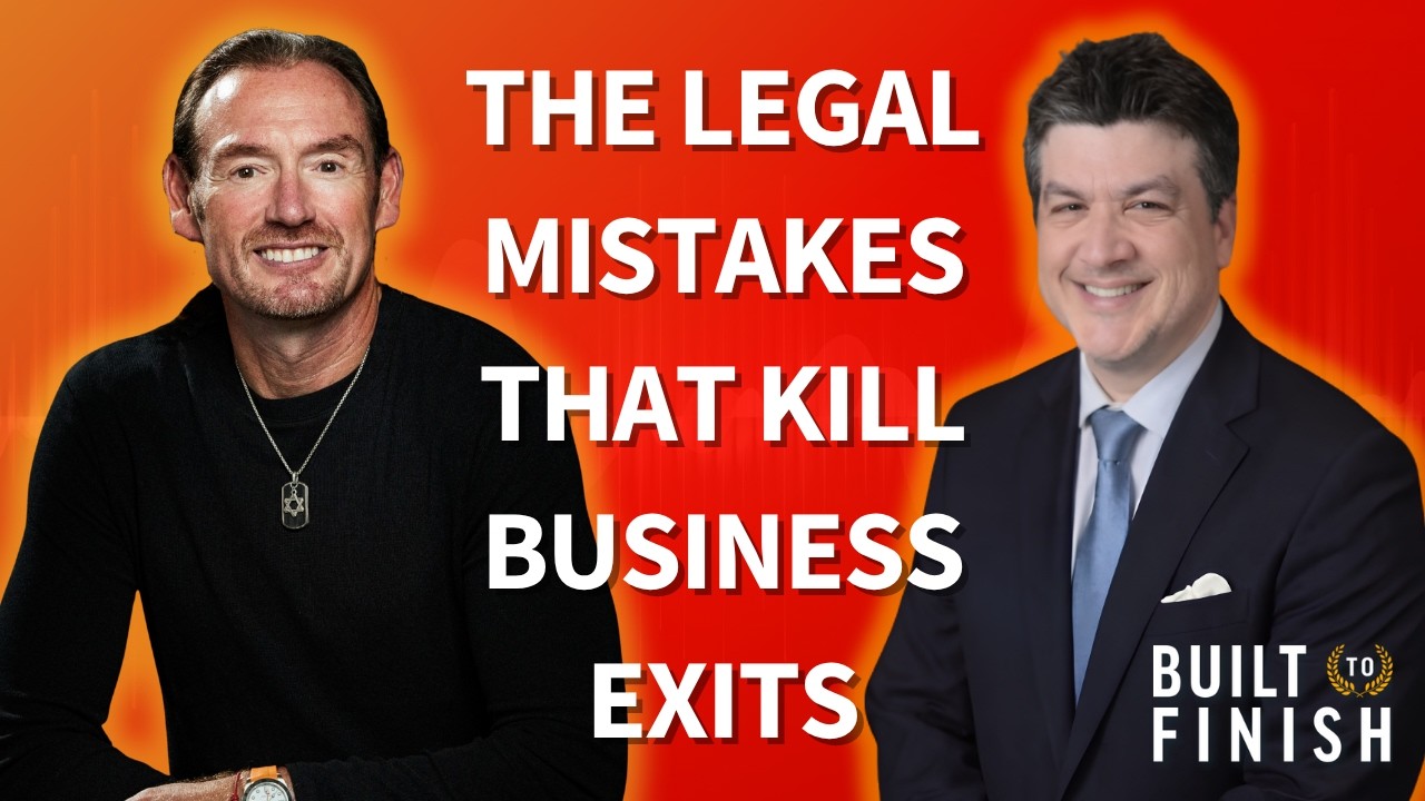 Matthew Fornaro on Built to Finish Podcast with Steven Pivnik discussing legal strategies for entrepreneurs and business exits