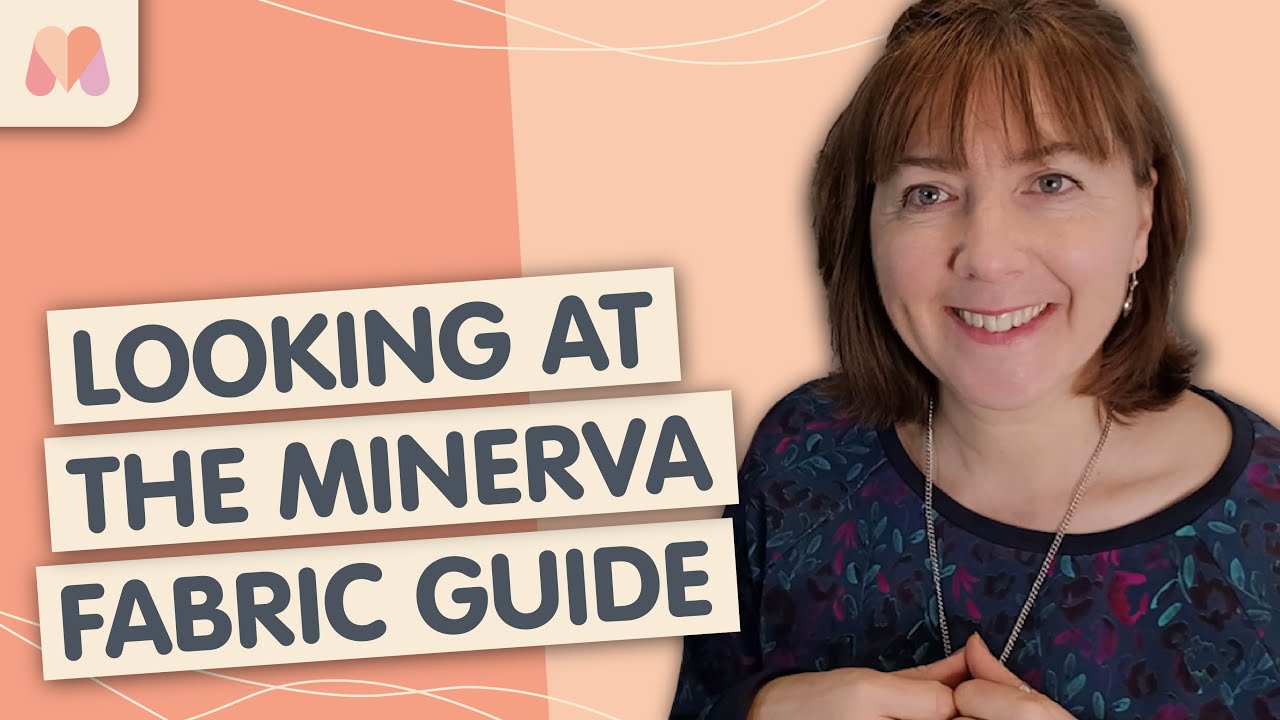 The Minerva Fabric Guide Review