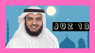 Download lagu MUROTTAL QURAN JUZ 13 FULL | SHAIKH MISHARY RASHID AL-AFASY mp3