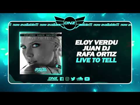 DNZ546 // ELOY VERDU, JUAN DJ, RAFA ORTIZ - LIVE TO TELL (Official Video DNZ Records)