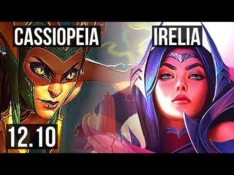 CASSIOPEIA vs IRELIA (MID) | Rank 2 Cassio, 4/1/7, Rank 10 | NA Challenger | 12.10