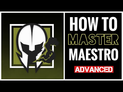 *ADVANCED* How to MASTER Maestro (Console/PC) Rainbow Six Siege Tips & Advice