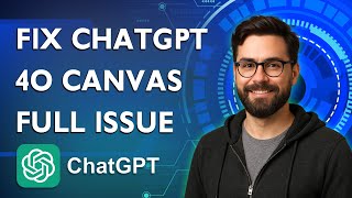 How To Fix Chatgpt 4o Canvas Full Issue [2025 Guide]