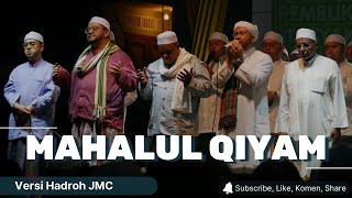 Download lagu Mahalul Qiyam versi Hadrah Majelis Sholawat JMC mp3