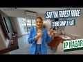 Sattva Forest Ridge 3 Bhk Sample Flat Tour 2025 Sattva Jp Nagar Project