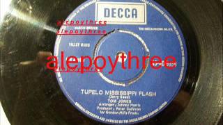 Tom Jones - Tupelo Mississippi Flash 45 rpm