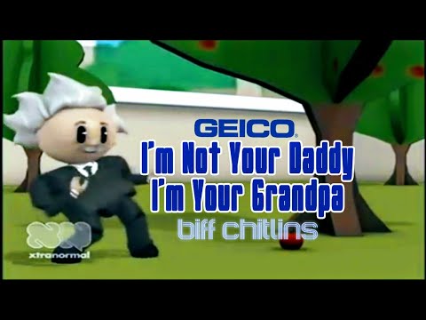 "I'm Not Your Daddy I'm Your Grandpa" - Biff Chitlins (Music Video) Full Geico Song