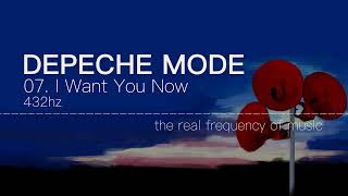 Depeche Mode - 07 I Want You Now 432hz