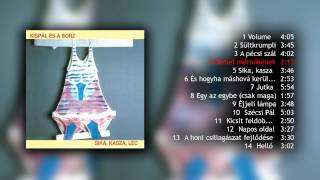 Kispál és a Borz - Sika, kasza, léc (1994) - FULL ALBUM