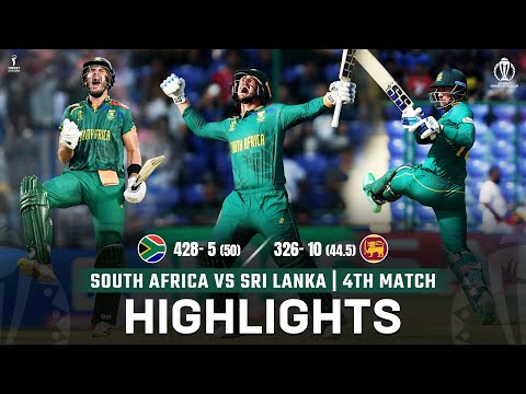 WC 2023 South Africa vs Sri Lanka 4th Match FULL HIGHLIGHTS | Highest World Cup Score 428 Run by RSA