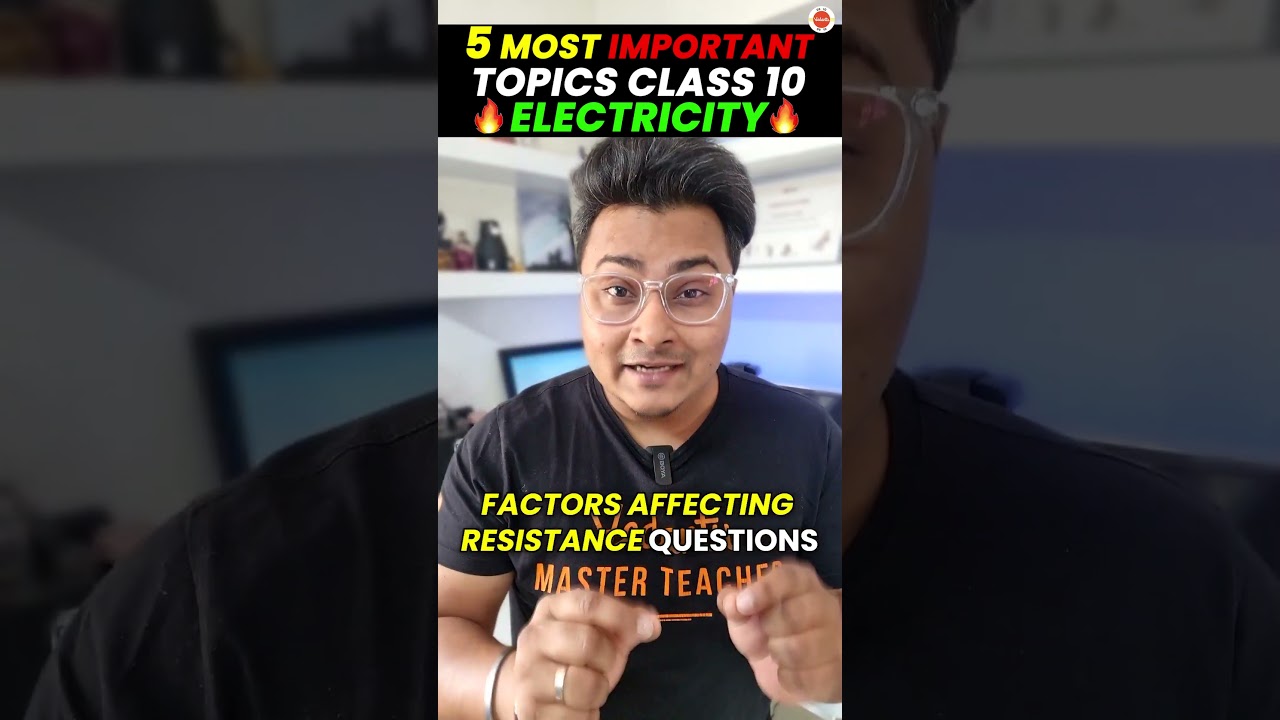 5 MOST IMPORTANT TOPICS of Electricity Class 10🔥👌| CBSE 10th Science #PhysicsClass10 #Cbse2024