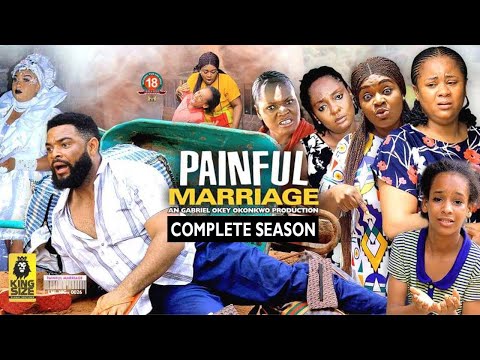 PAINFUL MARRIAGE (COMPLETE SEASON) UJU OKOLI & STEPHEN ODIMGBE 2023 LATEST MOVIE 