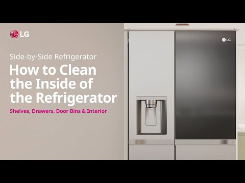 LG Refrigerator : How to Clean the Inside of the Refrigerator | LG