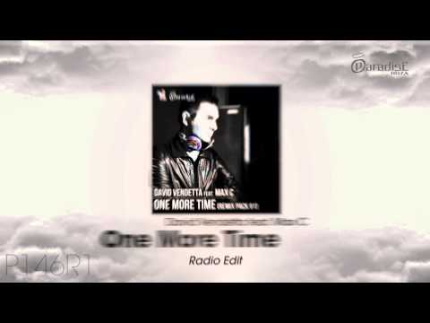 David Vendetta Feat. Max C - One More Time (Radio Edit)