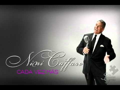 Nini Cáffaro - Cada vez más