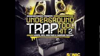 Video thumbnail for UNDERGROUND TRAP TOOLKIT 2 by sonicmechanics