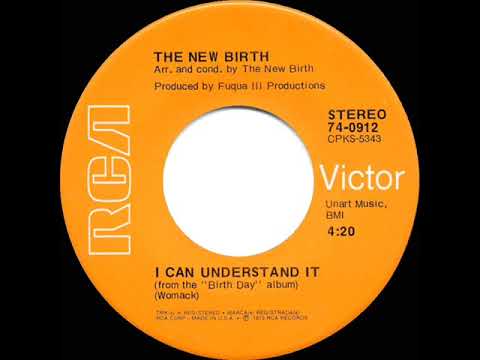 1973 HITS ARCHIVE: I Can Understand It - The New Birth (stereo 45 single version)