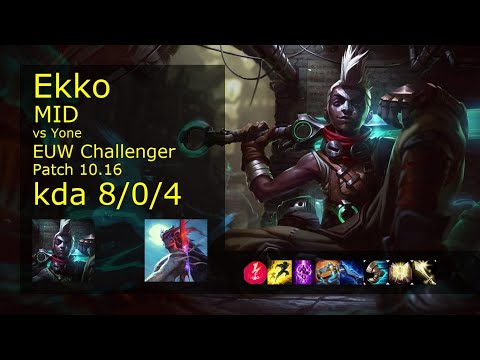 Ekko vs Yone Mid - EUW Challenger 8/0/4 Patch 10.16 Gameplay