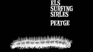 Els Surfing Sirles - Peatge