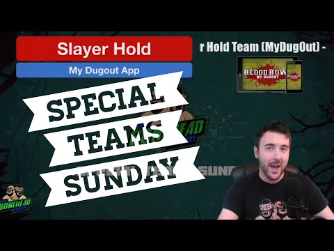 Slayer Holds Team (My Dug Out) - Special Teams Sunday - Unofficial Blood Bowl Teams